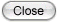 Close